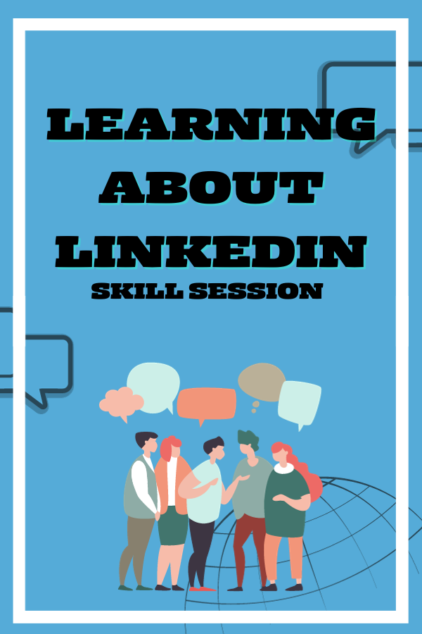 Learning about LinkedIn Skill Session